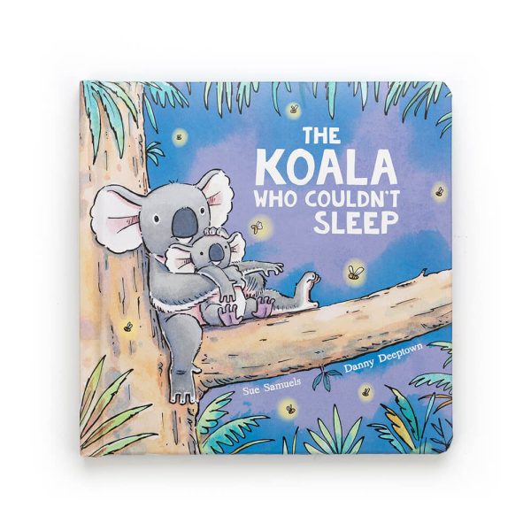The Koala Who Couldn-t Sleep Book
