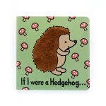 If I Were A Hedgehog Board Book and Bashful Hedgehog Medium